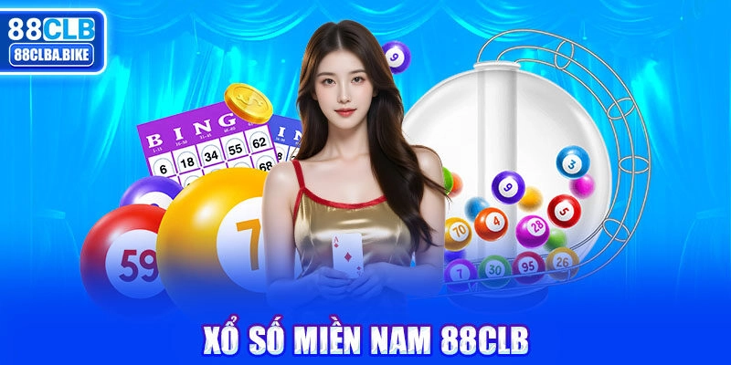 Xổ số miền Nam 88CLB – Cơ hội trúng lớn, chơi ngay